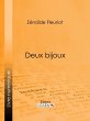 Deux bijoux (eBook, ePUB) - Bild 1