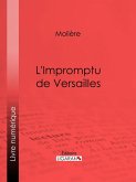 L'Impromptu de Versailles (eBook, ePUB)