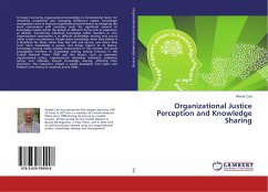 Organizational Justice Perception and Knowledge Sharing - Can, Ahmet