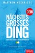 Dein nächstes großes Ding (eBook,... - Bild 1