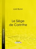 Le Siège de Corinthe (eBook, ePUB)