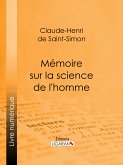 Mémoire sur la science de l'homme (eBook, ePUB)