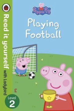 Peppa Pig - Playing Football - Ladybird;Peppa Pig