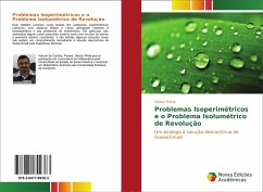 Problemas Isoperimétricos e o Problema Isolumétrico de Revolução - Préve, Deison