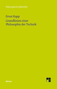 Grundlinien einer Philosophie der Technik (eBook, PDF) - Kapp, Ernst