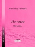 L'Eunuque (eBook, ePUB)