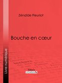 Bouche en coeur (eBook, ePUB)