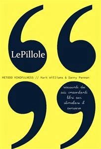 LePillole - Metodo Mindfulness (eBook, ePUB) - Fosforo