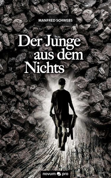 Der Junge aus dem Nichts (eBook, ePUB) Der Junge aus dem Nichts (eBook, ePUB)