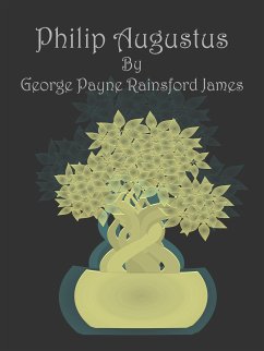 Philip Augustus (eBook, ePUB) - Payne Rainsford James, George