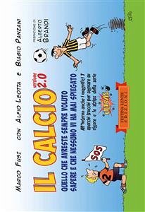 Il calcio versione 2.0 (eBook, ePUB) - Fusi, Marco; Leotta, Alfio; Panzani, Biagio