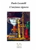 L'anziana signora (eBook, ePUB)