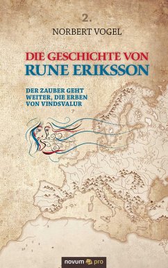 Die Geschichte von Rune Eriksson (eBook, ePUB) - Vogel, Norbert