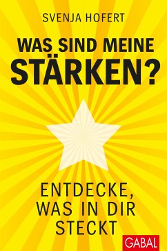 Was sind meine Stärken? (eBook, ePUB) - Hofert, Svenja