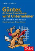 Günter, der innere Schweinehund, wird Unternehmer (eBook, ePUB)