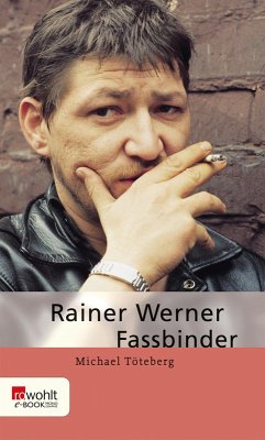 Rainer Werner Fassbinder (eBook, ePUB) - Töteberg, Michael