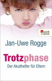 Trotzphase (eBook, ePUB)