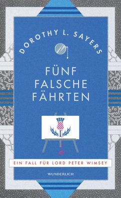 Fünf falsche Fährten / Lord Peter Wimsey Bd.6 (eBook, ePUB) - Sayers, Dorothy L.