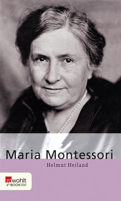 Maria Montessori (eBook, ePUB) - Heiland, Helmut