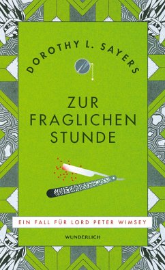 Zur fraglichen Stunde / Lord Peter Wimsey Bd.7 (eBook, ePUB) - Sayers, Dorothy L.