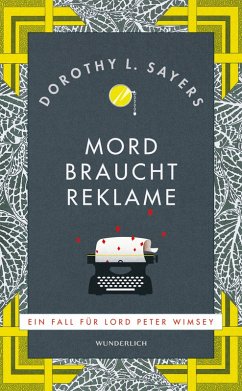 Mord braucht Reklame / Lord Peter Wimsey Bd.8 (eBook, ePUB) - Sayers, Dorothy L.