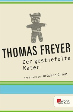 Der gestiefelte Kater (eBook, ePUB) - Freyer, Thomas