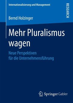 Mehr Pluralismus wagen (eBook, PDF) - Holzinger, Bernd