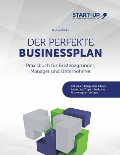 Der perfekte Businessplan - Mohr, Michael