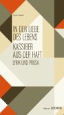 In der Liebe des Lebens / Kassiber aus der Haft