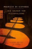 Die Gauner von Pizzofalcone / Inspektor Lojacono Bd.2