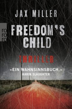 Freedom's Child, deutsche Ausgabe - Miller, Jax