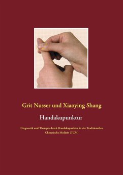 Handakupunktur - Nusser, Grit;Shang, Xiaoying