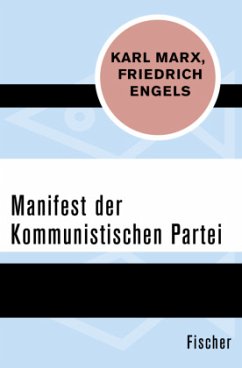 Manifest der Kommunistischen Partei - Marx, Karl;Engels, Friedrich