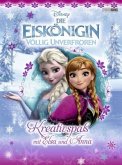 Disney Die Eiskönigin - Völlig unverfroren, Kreativspaß mit Elsa und Anna