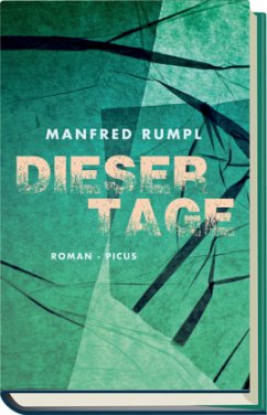 Dieser Tage - Rumpl, Manfred