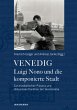 Venedig - Luigi Nono und die... - Bild 1