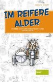 Im reifere Alder