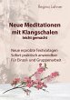 Neue Meditationen mit Klangschalen - Bild 1
