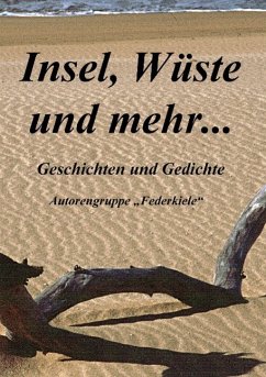 Insel, Wüste und mehr