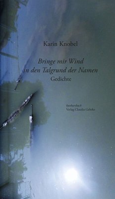 Cover Bringe mir Wind in den Talgrund der Namen