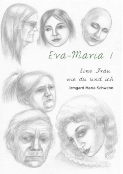 Eine Frau wie du und ich / Eva Maria 1 - Schwenn, Irmgard Maria