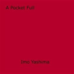 A Pocket Full (eBook, ePUB) - Yashima, Imo