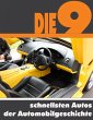 Die neun schnellsten Autos der... - Bild 1