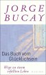 Das Buch vom Glücklichsein - Bild 1