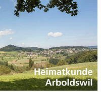 Heimatkunde Arboldswil - Oehler, Josua