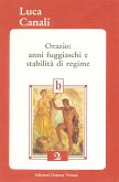 Orazio: anni fuggiaschi e stabilità di regime (eBook, ePUB)