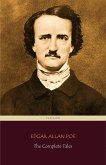 Edgar Allan Poe: The Complete Tales (Centaur Classics) (eBook, ePUB)