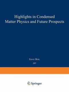 Highlights in Condensed Matter Physics and Future Prospects (eBook, PDF)