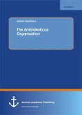 The Ambidextrous Organisation (eBook, PDF)
