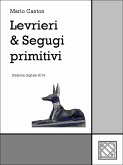 Levrieri & Segugi primitivi (eBook, ePUB)